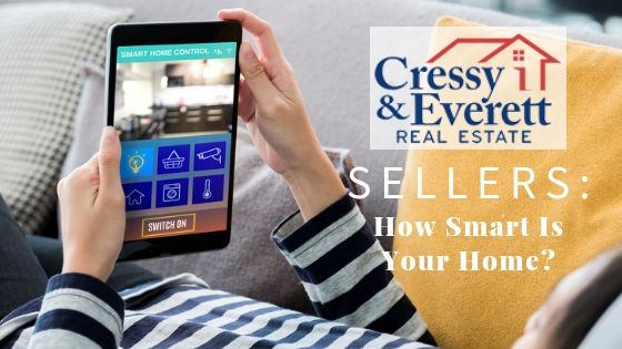 Smart Home Upgrades for Home Sellers - Cressy & Everett Real Estate